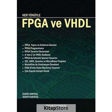 HER YÖNÜYLE FPGA VE VHDL - ENGIN SARITAŞ;SEDAT KARATAŞ