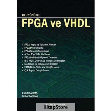 HER YÖNÜYLE FPGA VE VHDL - ENGIN SARITAŞ;SEDAT KARATAŞ