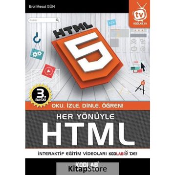 Her Yönüyle HTML - Erol Mesut Gün