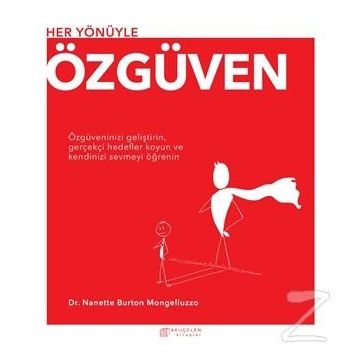 Her Yönüyle Özgüven - Nanette Burton Mongelluzzo