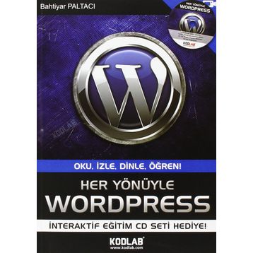 HER YÖNÜYLE WORDPRESS - BAHTIYAR PALTACI