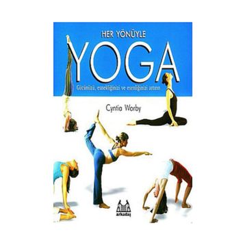 HER YÖNÜYLE YOGA - CYNTIA WORBY