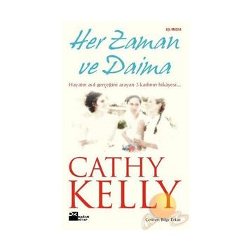 HER ZAMAN VE DAIMA - CATHY KELLY
