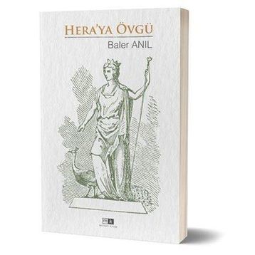 Hera`ya Övgü Barel Anıl Mirhan Kitap