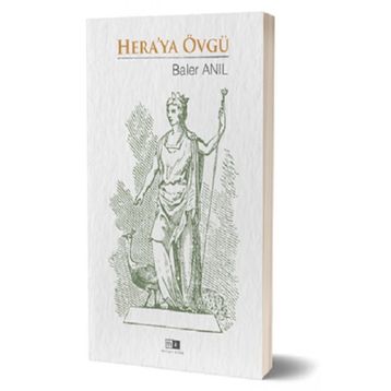Hera`ya Övgü Barel Anıl Mirhan Kitap