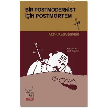 Heretik Yayıncılık Bir Postmodernist İçin Postmortem