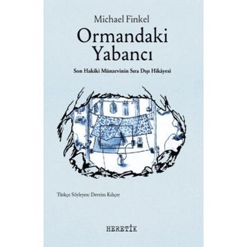 Heretik Yayıncılık Ormandaki Yabancı