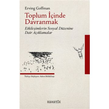 Heretik Yayıncılık Toplum İçinde Davranmak