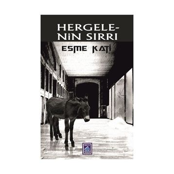 Hergelenin Sırrı Esme Kati