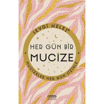 Hergün Bir Mucize - Sevgi Keleş