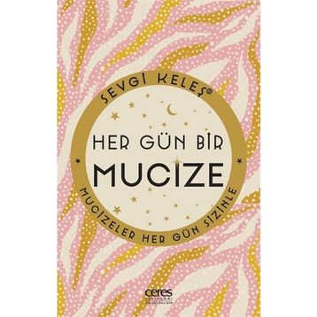 Hergün Bir Mucize - Sevgi Keleş