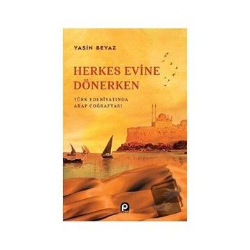 Herkes Evine Dönerken - Yasin Beyaz