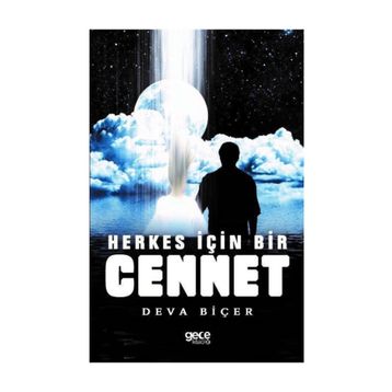 Herkes İçin Bir Cennet - Deva Biçer