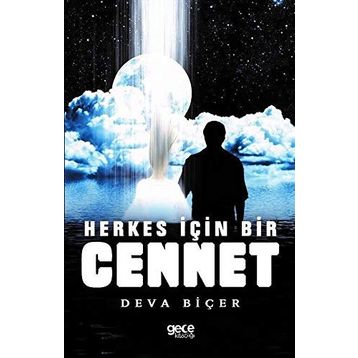 Herkes İçin Bir Cennet - Deva Biçer