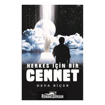 Herkes İçin Bir Cennet - Deva Biçer