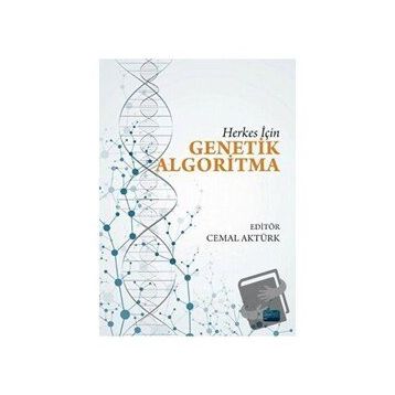 Herkes İçin Genetik Algoritma - Cemal Aktürk