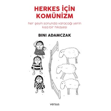 Herkes İçin Komünizm - Bini Adamczak