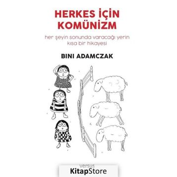 Herkes İçin Komünizm - Bini Adamczak