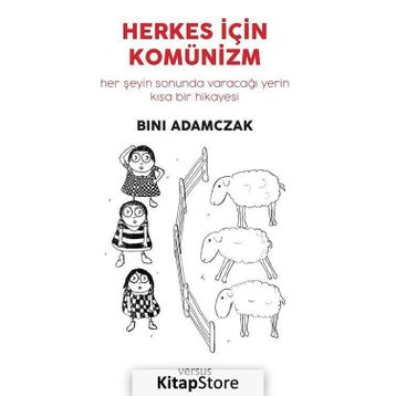 Herkes İçin Komünizm - Bini Adamczak