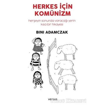 Herkes İçin Komünizm - Bini Adamczak