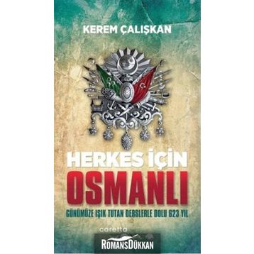 Herkes İçin Osmanlı - Kerem Çalışkan