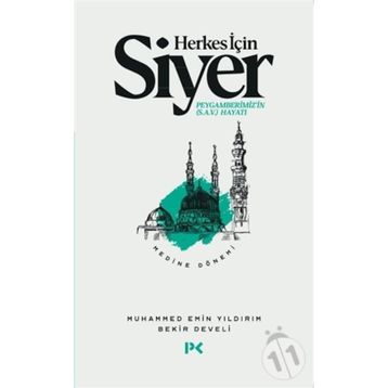 Herkes İçin Siyer - Medine Dönemi