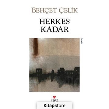 HERKES KADAR - BEHÇET ÇELİK