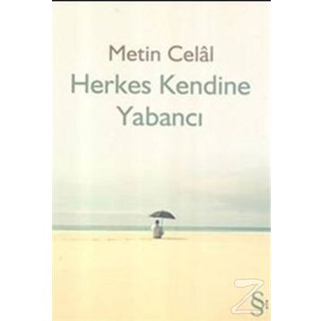 HERKES KENDINE YABANCI - METIN CELÂL