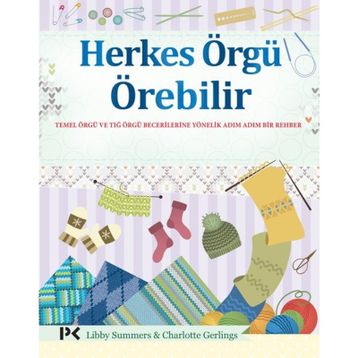 Herkes Örgü Örebilir - Charlotte Gerlings
