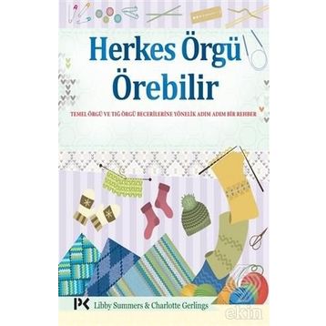 Herkes Örgü Örebilir - Charlotte Gerlings