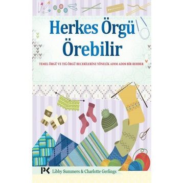 Herkes Örgü Örebilir - Charlotte Gerlings