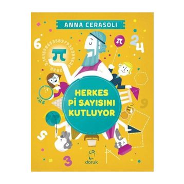 Herkes Pi Sayısını Kutluyor - Anna Cerasoli