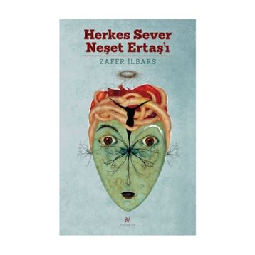 Herkes Sever Neşet Ertaş'ı - Zafer İlbars