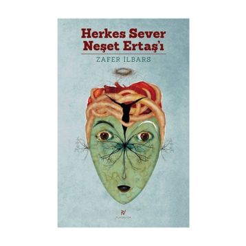 Herkes Sever Neşet Ertaş'ı - Zafer İlbars