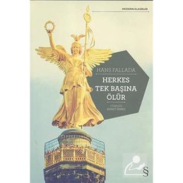 HERKES TEK BAŞINA ÖLÜR - HANS FALLADA