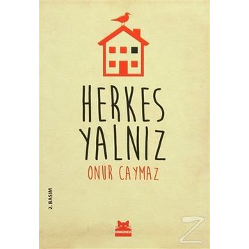 Herkes Yalnız - Onur Caymaz