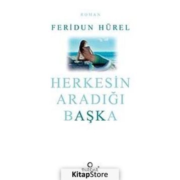 HERKESIN ARADIĞI BAŞKA - FERIDUN HÜREL