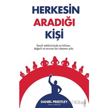 Herkesin Aradığı Kişi Daniel Priestley