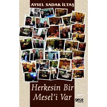Herkesin Bir Meseli Var - Aysel Sadak İltaş