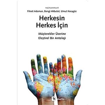 Herkesin Herkes İçin - Umut Kocagöz Fikret Adaman Bengi Akbulut