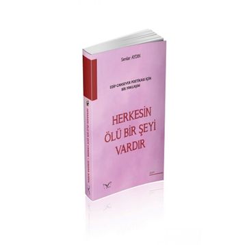Herkesin Ölü Bir Şeyi Var - Serdar Aydın