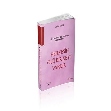 Herkesin Ölü Bir Şeyi Var - Serdar Aydın