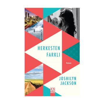 Herkesten Farklı - Joshilyn Jackson