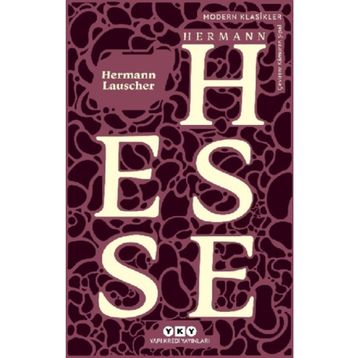 Hermann Lauscher - Hermann Hesse