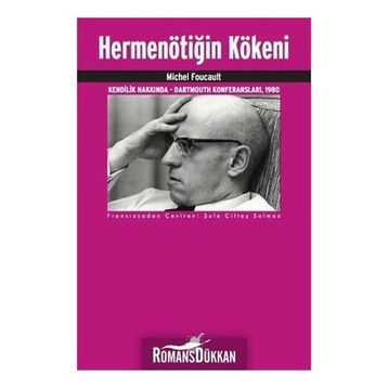 Hermenötiğin Kökeni - Michel Foucault