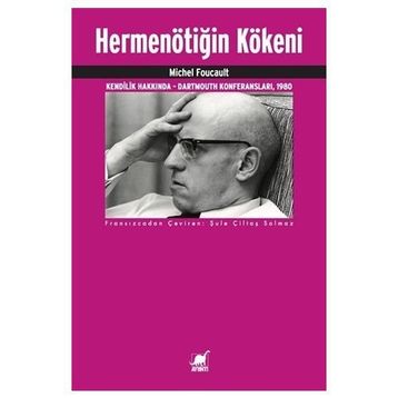 Hermenötiğin Kökeni - Michel Foucault