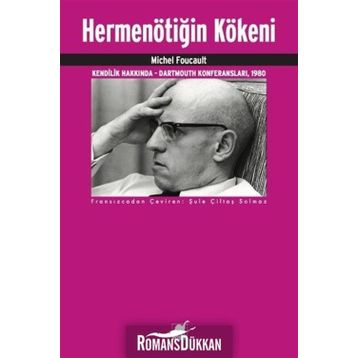 Hermenötiğin Kökeni - Michel Foucault