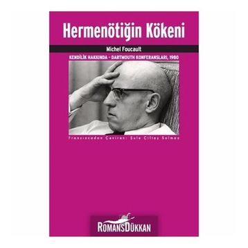 Hermenötiğin Kökeni - Michel Foucault