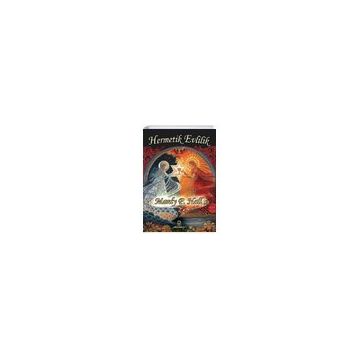 Hermetik Evlilik - Manly P.hall