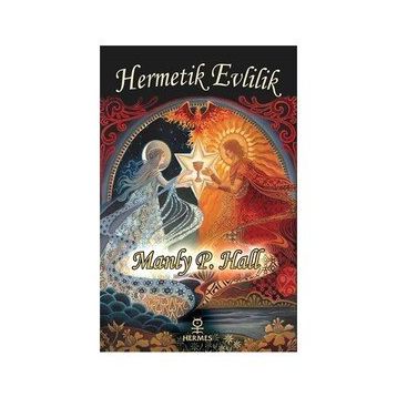 Hermetik Evlilik - Manly P.hall